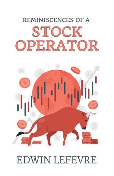 Reminiscences of a Stock Operator