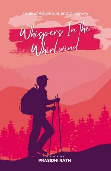 WHISPERS IN THE WHIRLWIND