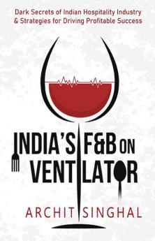 India's F&B on Ventilator