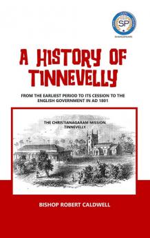 A HISTORY OF TINNEVELLY