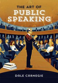 THE ART OF PUBLIC SPEAKING