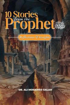 Ten Stories from the Prophet ���