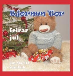 Bjørnen Tor feirar jul (Bjornen Tor)