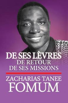 De Ses Levres: De Retour De Ses Missions (De Ses Lèvres T. 5) (French Edition)