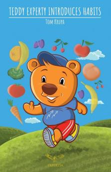 Teddy Experty Introduces Habits