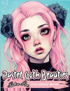 Pastel Goth Beauties