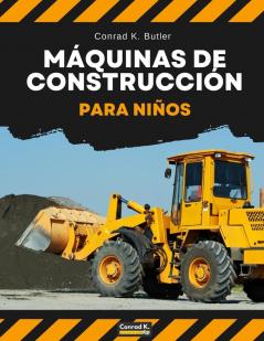 Máquinas de construcción para niños