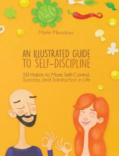 An Illustrated Guide to Self-Discipline