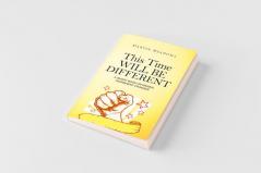 This Time Will Be Different