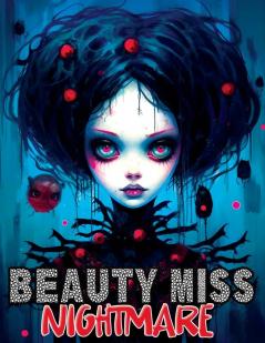Beauty Miss Nightmare