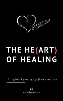 The Heart Of Healing