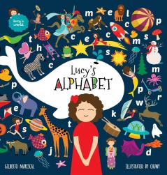 Lucy's Alphabet: An illustrated children's book about the alphabet: 9 (Lucy's World)