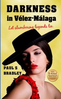 Darkness in Velez-Malaga: 3 (Andalusian Mystery)