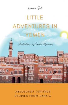Little Adventures in Yemen