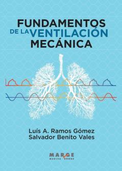 Fundamentos De La Ventilación Mecánica (Spanish Edition)
