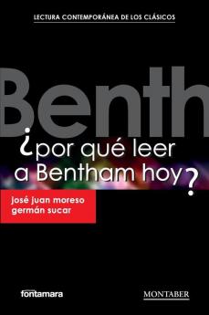 Por qué leer a Bentham hoy? (Spanish Edition)