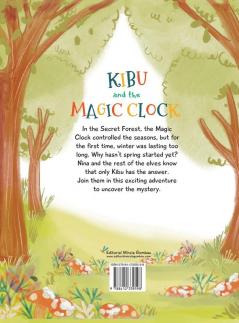 Kibu and the Magic Clock (Children's Picture Books: Emotions Feelings Values and Social Habilities (Teaching Emotional Intel)