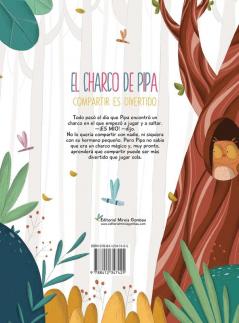 El charco de Pipa: Compartir es divertido (Libros Infantiles Sobre Emociones Valores Y Hábitos)