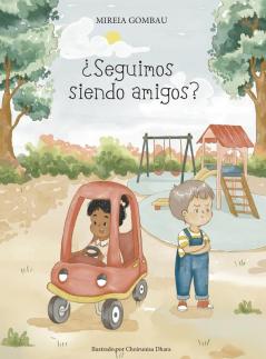 ¿Seguimos Siendo Amigos? (Spanish Edition)