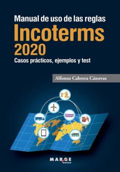 Manual de uso de las reglas Incoterms 2020