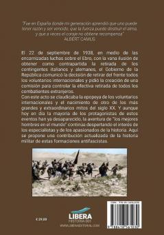 Voluntarios extranjeros y Brigadas Internacionales de la Guerra Civil (1936-39) (Líbera Historia)