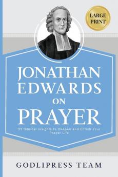 Jonathan Edwards on Prayer