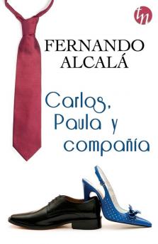 Carlos Paula y compañía