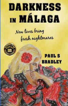 Darkness in Malaga: Crime thriller set in Spain: 1 (Andalusian Mystery)