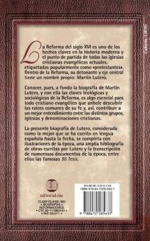 Martin Lutero: Su Vida Y Su Obra (Biografias historicas)