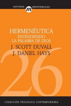 Hermen utica Entendiendo La Palabra de Dios: 26 (Coleccion Teologica Contemporanea: Estudios Ministeriales)