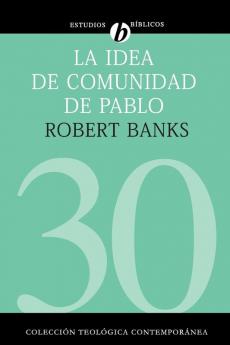 La Idea de Comunidad de Pablo