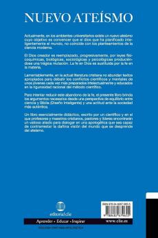 Nuevo ateismo: Una respuesta desde la ciencia la razón y la fe o el diseño inteligente