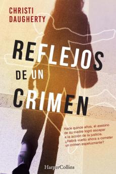Reflejos de un crimen