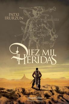 Diez mil heridas