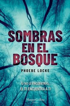 Sombras en el bosque
