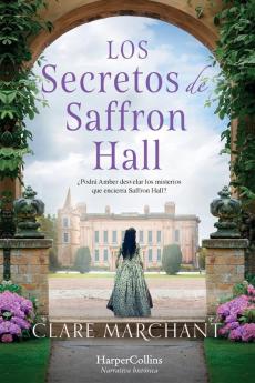 Los secretos Saffron Hall