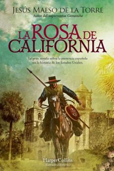 La rosa de California