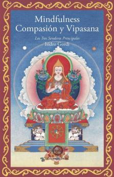 Mindfulness compasión y vipasana