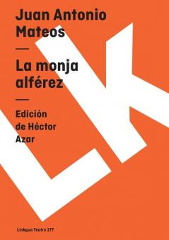 La monja alférez (Teatro) (Spanish Edition)