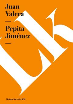 Pepita Jiménez (Narrativa) (Spanish Edition)