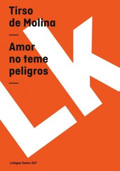 Amor no teme peligros