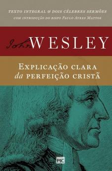 Explicação Clara Da Perfeição Cristã (Portuguese Edition)