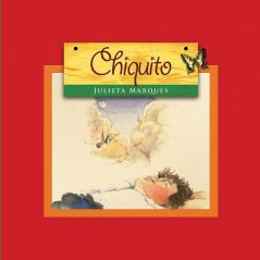 Chiquito: 2 (Segundo Livro Infantil Da Vinha de Luz)