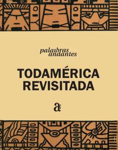 Todamérica Revisitada (Spanish Edition)