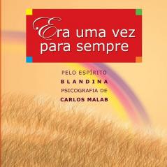 Era uma vez para sempre: 1 (Primeiro Livro de Carlos Malab)