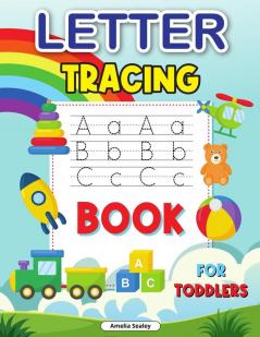 Trace Letters for Kids: ABC Trace Book Awesome Practice Workbook for Alphabet Learning Tracing Alphabet for Preschoolers