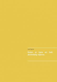 Solen er bare en helt almindelig stjerne.