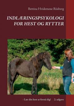 Indlæringspsykologi for hest og rytter