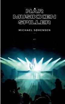 Når Musikken Spiller