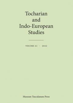 Tocharian and Indo-European Studies 21